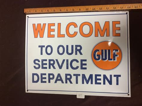 Lot - Porcelain 16'' W Welcome To Our Service Department Gulf Sign