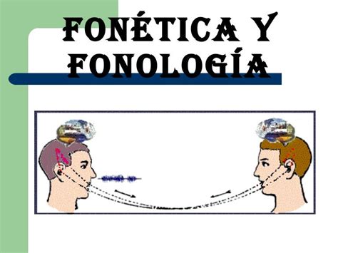 Fonética y fonología