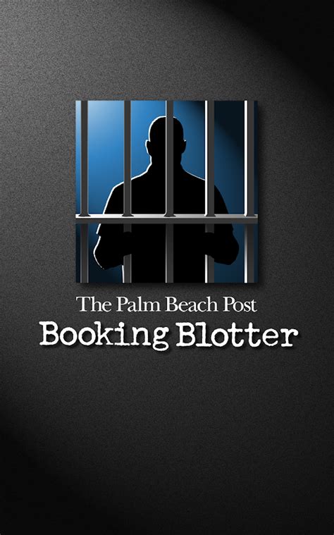 apk share: palm beach post booking blotter