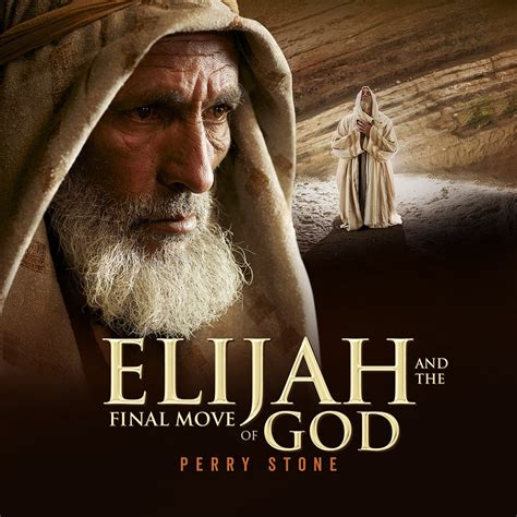 Elijah and the Final Move of God - Download | Perry Stone Ministries