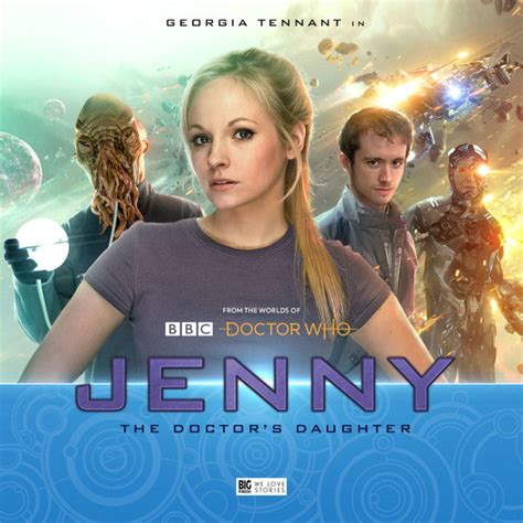 Jenny - The Doctor's Daughter - Doctor Who - The New Series - Big Finish