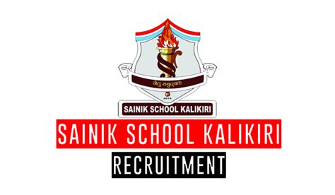 Sainik School Kalikiri Recruitment 2023-Apply Online Job Vacancies July 2023