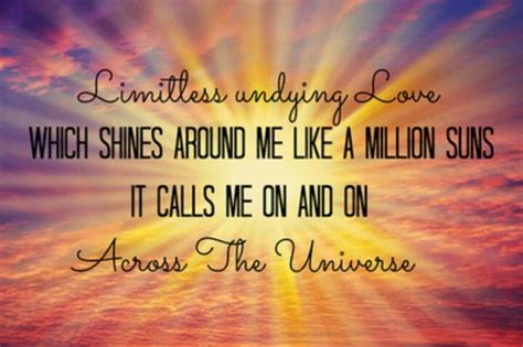 Across the Universe Beatles lyrics... ♥ this tune! :) | Across the ...