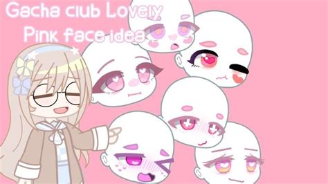 Gacha club Lovely Pink face idea! in 2021 | Club outfits, How to shade ...