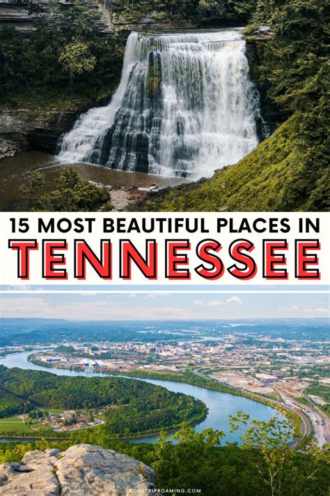 15 Most Beautiful Places in Tennessee: A Tour of Scenic Wonders