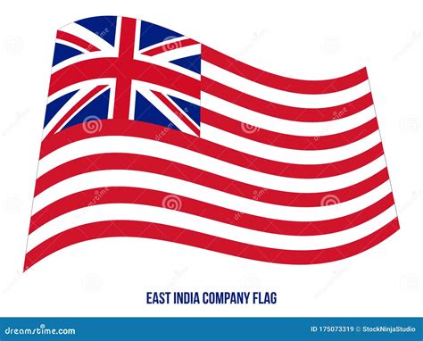 British East India Company 1733-1833 Flag Waving Vector Illustration On ...