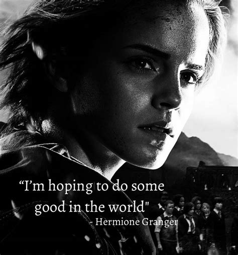 Hermione Granger Quote by ClarkArts24 on DeviantArt