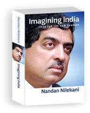 Imagining India by Nandan Nilekani is definitely informative and very nicely brings up the ...