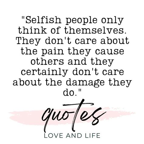 Quotes about selfish people – Artofit