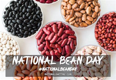 National Bean Day 2023 - Friday, January 6 - Nationaldaytime.com