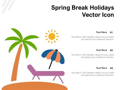 Spring Break Holidays Vector Icon Ppt PowerPoint Presentation Gallery Layout PDF