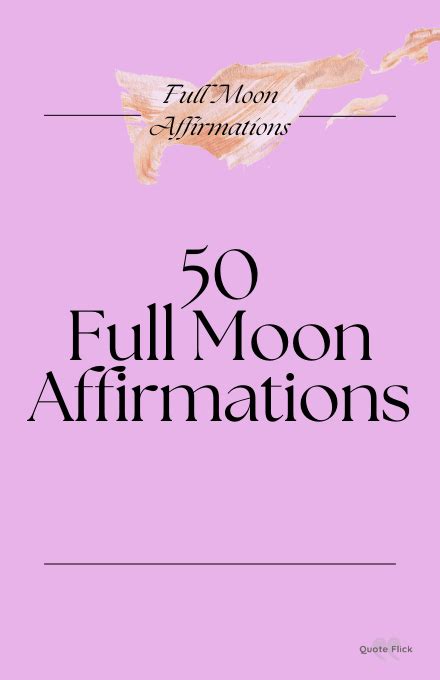 50 Full Moon Affirmations To Help You Expand