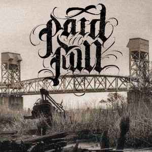 Paid In Full - Paid In Full (2015, CDr) | Discogs