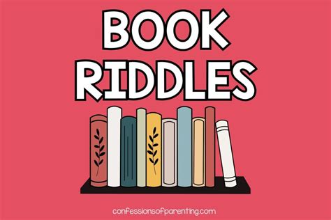 65 Book-Tastic Book Riddles