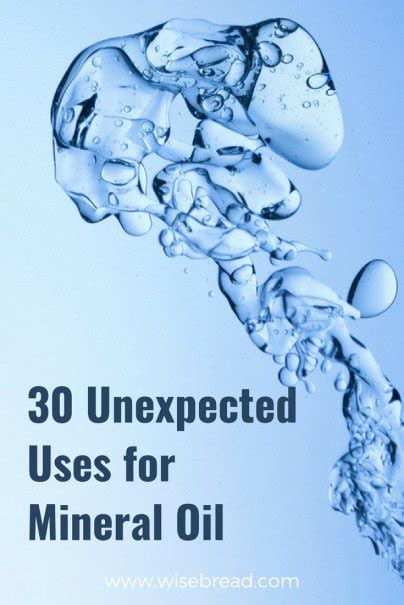 30 Unexpected Uses for Mineral Oil