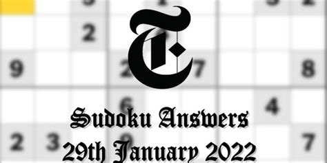 NY Times Sudoku Easy, Medium & Hard Solutions – 29th January 2022 New York Times - Fortnite Insider