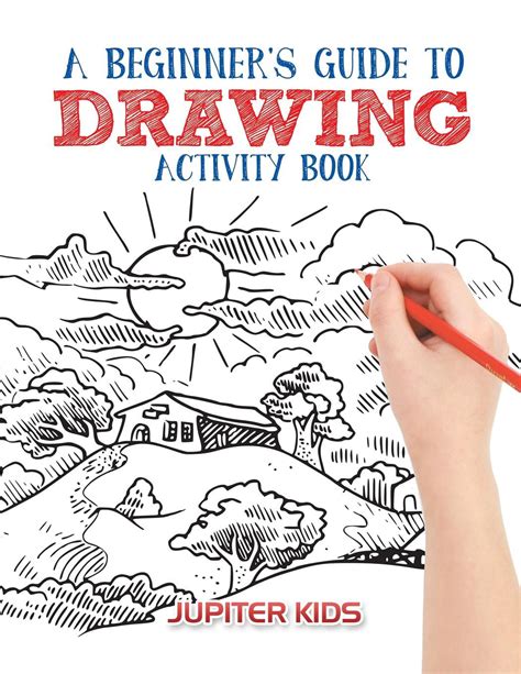 A Beginner's Guide to Drawing Activity Book (Paperback) - Walmart.com - Walmart.com