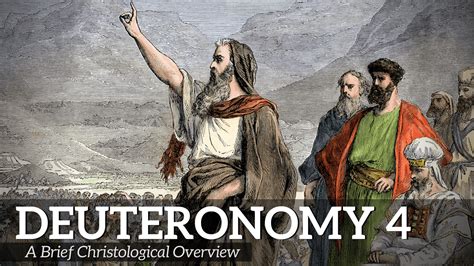 DEUTERONOMY 4 – Cornerstone Reformed Baptist Church