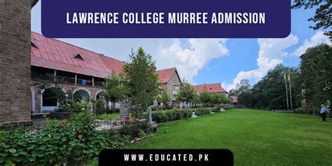 Lawrence College Murree Admission 2024 1st Year