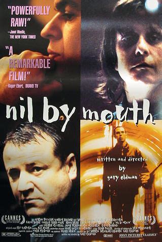 NIL BY MOUTH – Dennis Schwartz Reviews