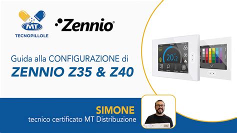 Configurazione Zennio Z40 - Z35 | MT Distribuzione