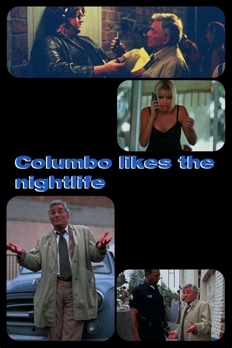 Columbo Likes the Nightlife (2003)