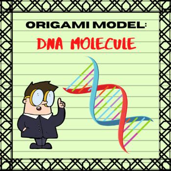 DNA MOLECULE ORIGAMI MODEL by Fun Explorations | TpT