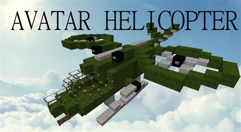 Avatar Helicopter ! Minecraft Project