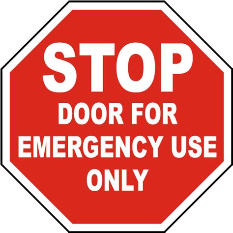 Door For Emergency Use Only Sign - Get 10% Off Now