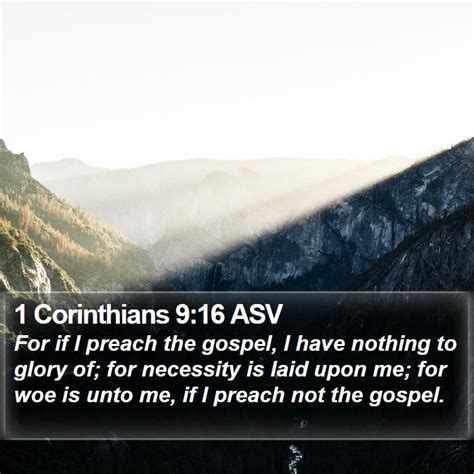 1 Corinthians 9:16 ASV Bible Verse Pictures