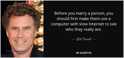 Funny Will Ferrell Quotes - ShortQuotes.cc