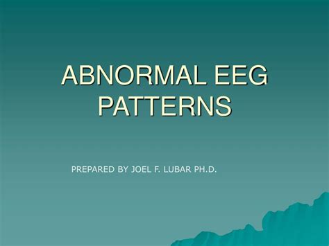 PPT - ABNORMAL EEG PATTERNS PowerPoint Presentation, free download - ID ...