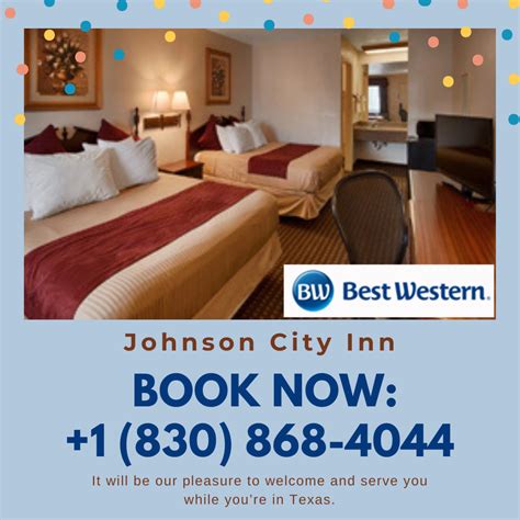 Best Western Johnson City Inn | Best western, Johnson city texas, Johnson city