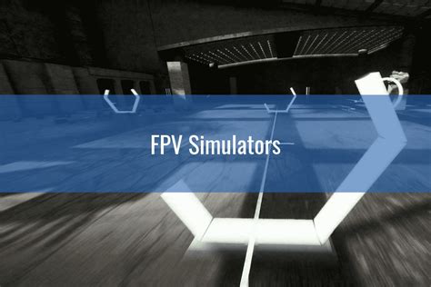 FPV Drone Simulator Comparison: Physics, Graphics, Little Things - Drone Nodes