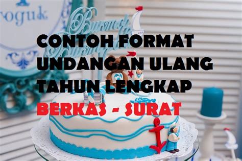 6 Contoh Isi Undangan Ulang Tahun Terlengkap - Berkas Surat