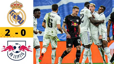 Real Madrid vs RB Leipzig 2-0 | All Goals & 4K Highlights | UEFA ...