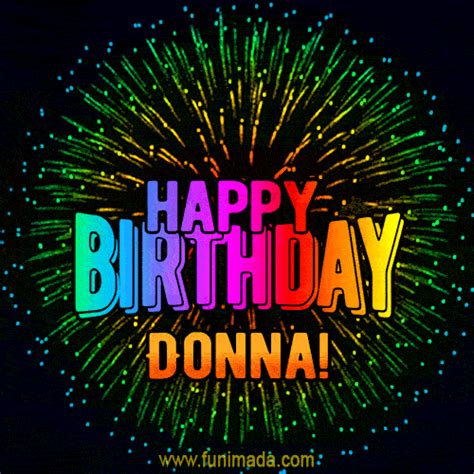 New Bursting with Colors Happy Birthday Donna GIF and Video with Music ...