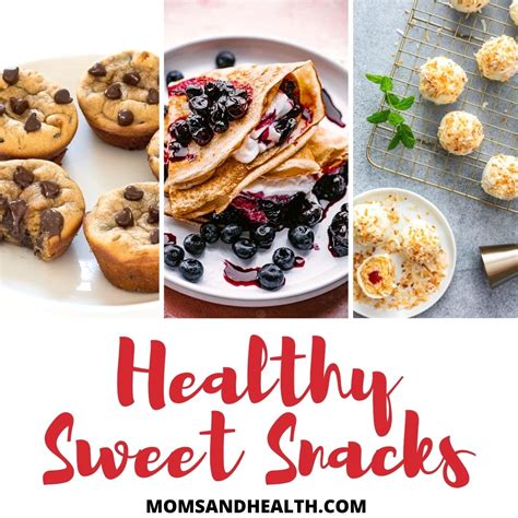 21 Healthy Sweet Snacks That Will Make You Satisfied | Easy Treats