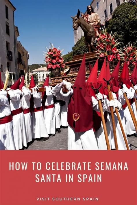 How to Celebrate Semana Santa in Spain [Local’s Guide] - Visit Southern ...