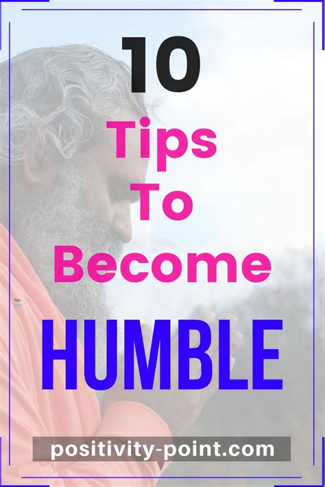 10 Tips To Become Humble | Humble person, Person, How to become