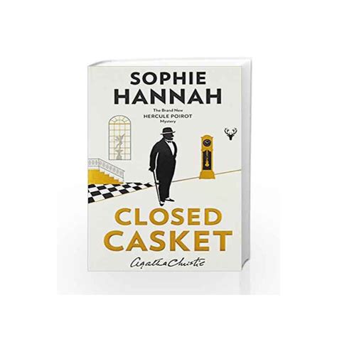 Closed Casket by Sophie Hannah, Agatha Christie-Buy Online Closed Casket Latest edition (6 ...