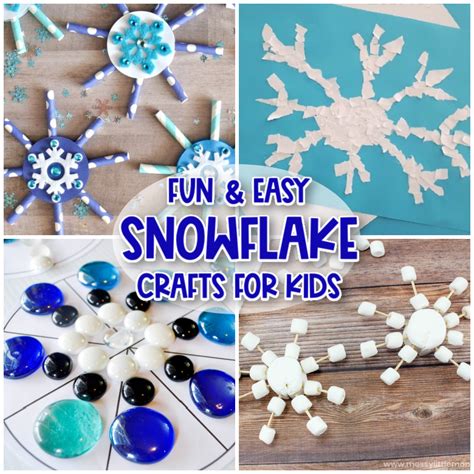 Fun & Easy Snowflake Crafts for Kids - Messy Little Monster