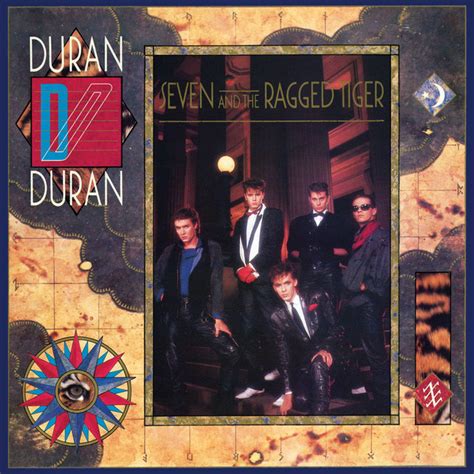 Seven and the Ragged Tiger (Deluxe Edition) - Album de Duran Duran | Spotify