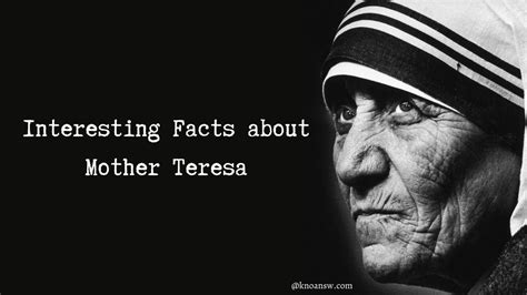 Interesting Facts About Mother Teresa You Must Know • The Mind Is The Map