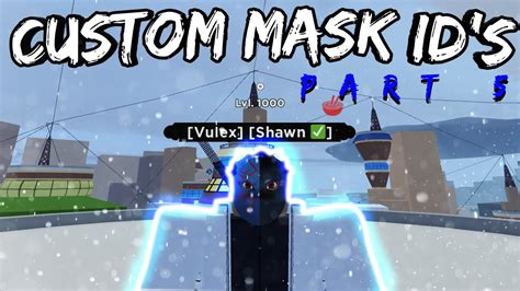 Shindo Life Custom Masks Id R shindo life a sub reddit created