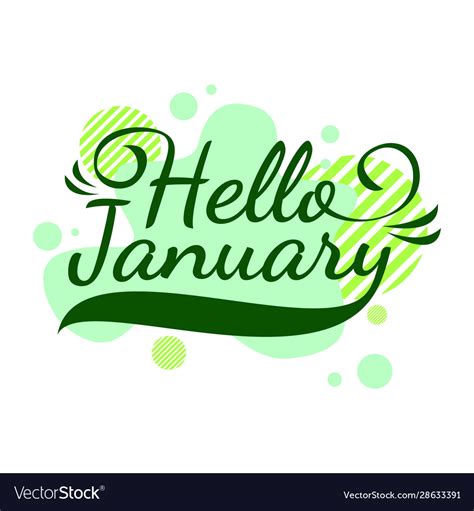 Hello january quote welcome january celebration Vector Image