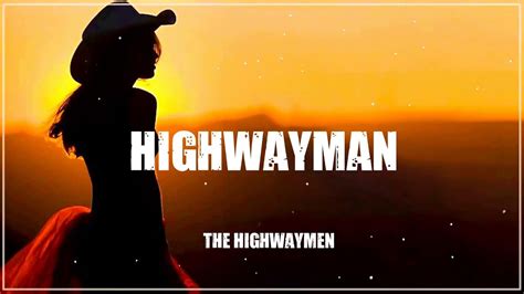 The Highwaymen - Highwayman || Greatest Hits Classic Country Songs Of ...