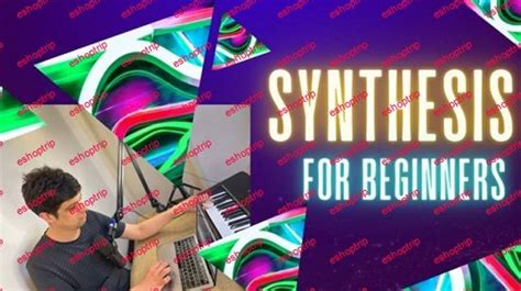 Sound Design: Synthesis for Beginners – Eshoptrip