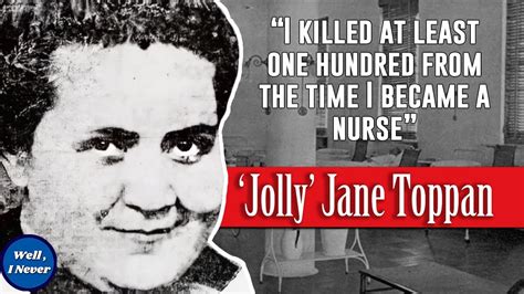 'Jolly' Jane Toppan : America's Serial Killer Nurse - Go IT