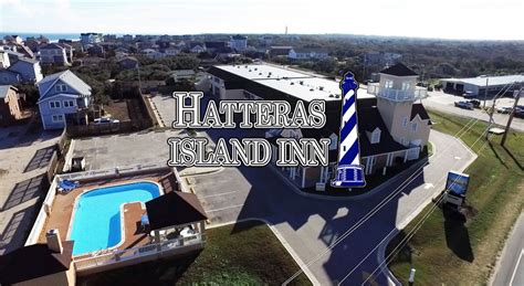 Hatteras Island Hotel Inn Buxton come be our guest